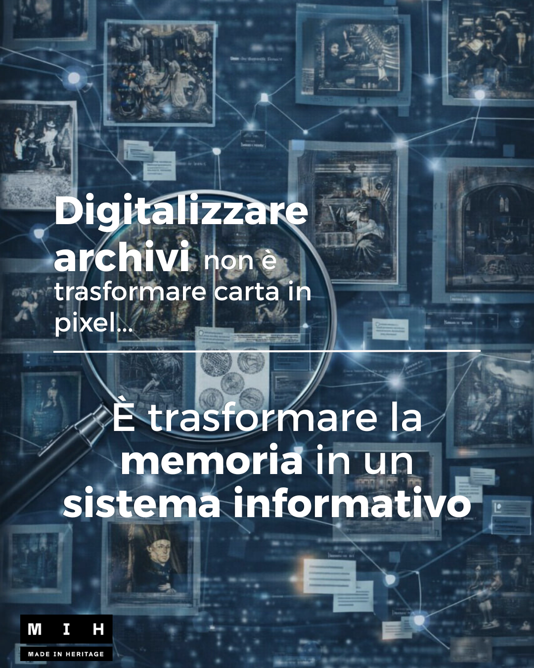 Archivi e digitalizzazione  #1