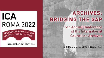 ICA Roma 2022: Archives Bridging the Gap